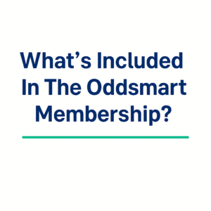 Whats Included in The Oddsmart Membership